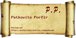Petkovits Porfir névjegykártya